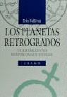 PLANETAS RETROGRADOS, LOS | 9788479530686 | SULLIVAN, ERIN