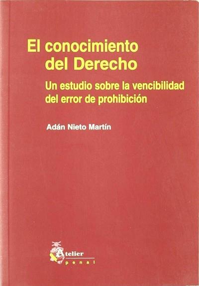 CONOCIMIENTO DEL DERECHO, EL | 9788493052454 | NIETO MARTIN, ADAN