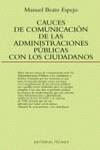 CAUCES DE COMUNICACION DE LAS ADMINISTRACIONES PUBLICAS | 9788430937691 | BEATO ESPEJO, MANUEL