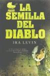 SEMILLA DEL DIABLO, LA | 9788466646284 | LEVIN, IRA