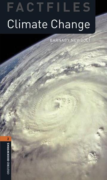 OXFORD BOOKWORMS FACTFILES 2. CLIMATE CHANGE MP3 PACK | 9780194637756 | NEWBOLT, BARNABY