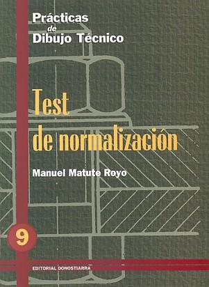 TEST DE NORMALIZACION Nº9 | 9788470631450 | MATUTE ROYO, MANUEL