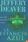 ESTANCIA AZUL, LA (BUTXACA) | 9788466308809 | DEAVER, JEFFERY