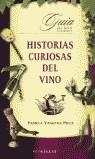 HISTORIAS CURIOSAS DEL VINO | 9788496054141 | PRICE, PAMELA VANDYKE