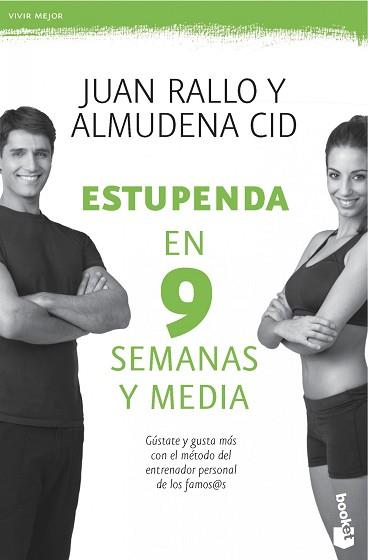 ESTUPENDA EN 9 SEMANAS Y MEDIA | 9788467008272 | JUAN RALLO/ALMUDENA CID