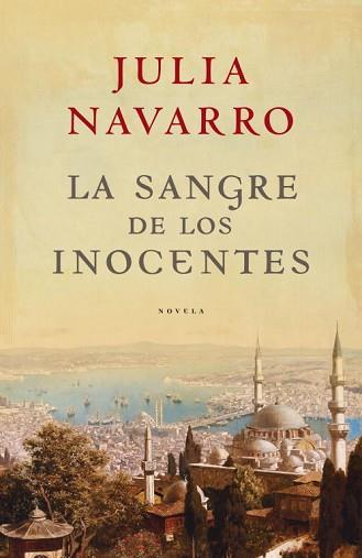 SANGRE DE LOS INOCENTES LA | 9788401336379 | NAVARRO, JULIA