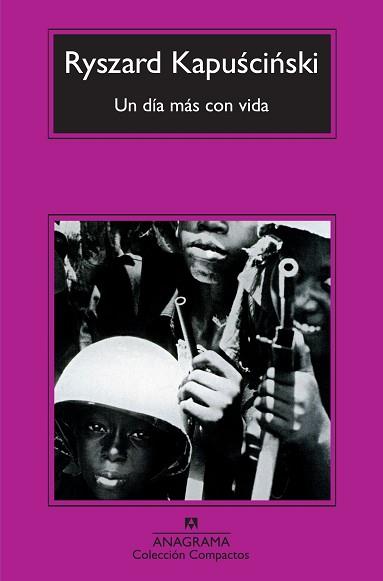 DIA MAS CON VIDA UN | 9788433973856 | KAPUSCINSKI, RYSZARD