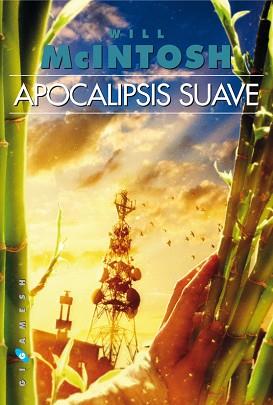 APOCALIPSIS SUAVE | 9788416035427 | MCLNTOSH,WILL