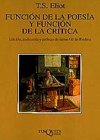 FUNCION DE LA POESIA Y FUNCION DE LA CRITICA | 9788483106235 | ELIOT, T.S.