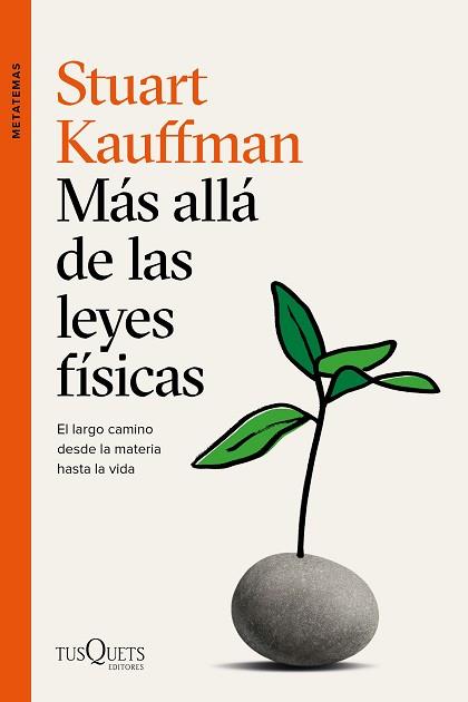 MÁS ALLÁ DE LAS LEYES FÍSICAS | 9788490669273 | KAUFFMAN, STUART