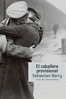 CABALLERO PROVISIONAL | 9788490650448 | BARRY, SEBASTIAN