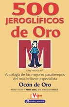 500 JEROGLIFICOS DE ORO | 9788479275921 | OCON DE ORO