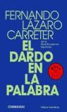 DARDO EN LA PALABRA, EL (BUTXACA) | 9788497592802 | LAZARO CARRETER, FERNANDO