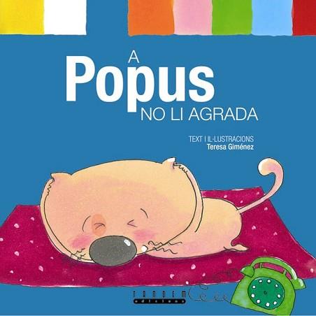 A POPUS NO LI AGRADA | 9788481317114 | GIMENEZ, TERESA