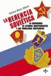 HERENCIA SOVIETICA LA COMUNIDAD DE ESTADOS INDEPENDIENT | 9788430940844 | BLANC ALTEMIR, ANTONIO