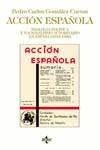 ACCION ESPAÑOLA | 9788430931477 | GONZALEZ CUEVAS, PEDRO CARLOS