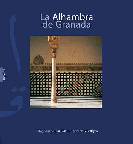 ALHAMBRA DE GRANADA, LA (RUSTEGA) (CASTELLA) | 9788489815803 | CASALS, LLUIS