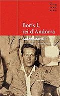 BORIS I REI D'ANDORRA | 9788484370826 | MORELL, ANTONI