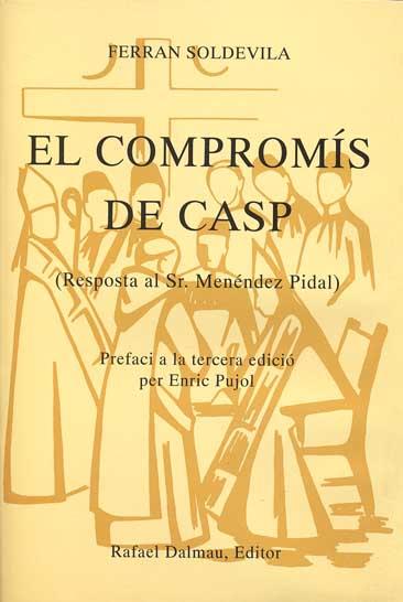 COMPROMIS DE CASP,EL | 9788423204816 | SOLDEVILA ZUBIBURU, FERRAN