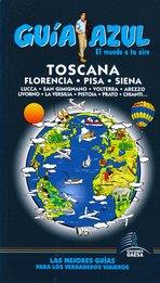 TOSCANA GUIA AZUL EL MUNDO A TU AIRE GAESA 2011-2012 | 9788480238236 | INGELMO, ÁNGEL