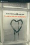 REINVENCION DEL AMOR LA | 9788476699393 | KATES SHULMAN, ALIX