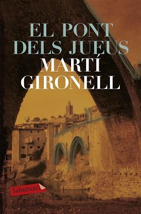 PONT DELS JUEUS EL | 9788492549092 | GIRONELL, MARTI