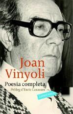 JOAN VINYOLI: POESIA COMPLETA | 9788496863521 | VINYOLI, JOAN