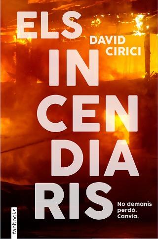 INCENDIARIS ELS | 9788418327766 | CIRICI, DAVID