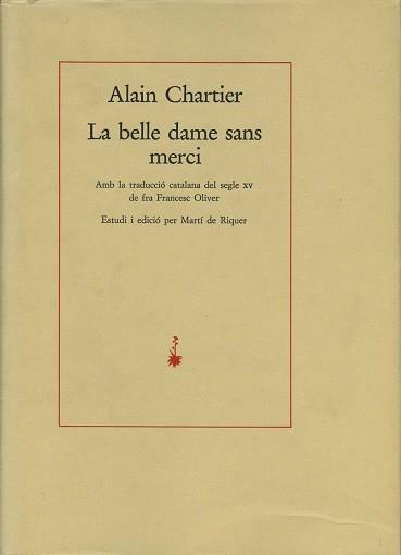 BELLE DAME SANS MERCI LA | 9788485704422 | CHARTIER, ALAIN