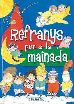 REFRANYS PER A LA MAINADA | 9788430554652 | CASSANY I RIERA, LLUÍS / LÓPEZ RAMÓN, J.