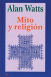 MITO Y RELIGION | 9788472454590 | WATTS, ALAN