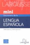 DICCIONARIO DE LA LENGUA ESPAÑOLA MINI LAROUSSE | 9788480165327 | LAROUSSE