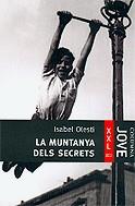 MUNTANYA DELS SECRETS LA | 9788466405683 | OLESTI, ISABEL