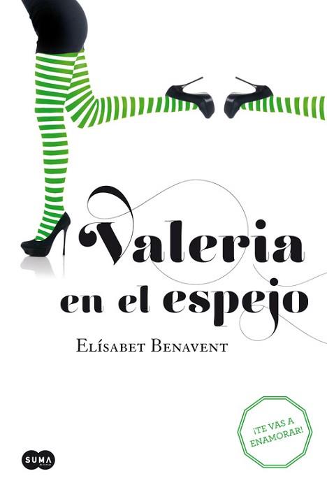 VALERIA EN EL ESPEJO (SAGA VALERIA 2) | 9788483655382 | BENAVENT, ELÍSABET