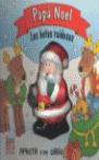 PAPA NOEL (APRIETA Y ME OIRAS) | 9788489857049 | VARIS