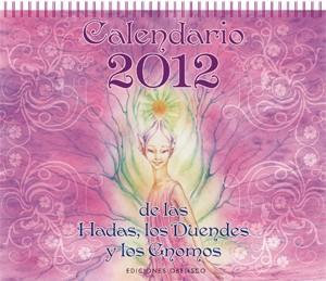 CALENDARIO DE LAS HADAS 2012 DUENDES Y GNOMOS | 9788497777667 | AA.VV.