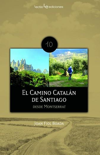 EL CAMINO CATALÁN DE SANTIAGO | 9788496754485 | FIOL BOADA, JOAN