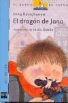 DRAGON DE JANO, EL | 9788434822054 | KORSCHUNOW, IRINA