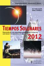 TIEMPOS SOLUNARES 2012 | 9788425520259 | KNIGHT, JOHN ALDEN/KNIGHT, JACQUELINE E.