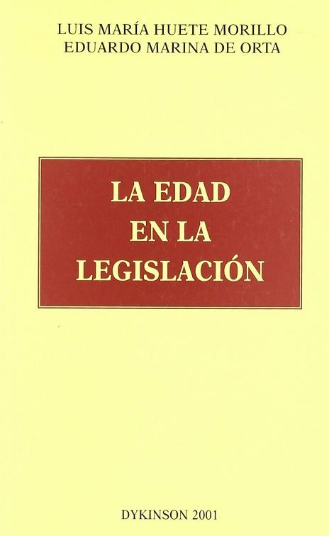 EDAD EN LA LEGISLACION, LA | 9788481556940 | HUETE MORILLO, LUIS MARIA