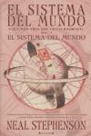 SISTEMA DEL MUNDO EL ( CICLO BARROCO VOLUMEN III ) | 9788466626835 | STEPHENSON, NEAL