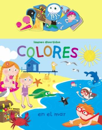 COLORES EN EL MAR. IMANES DIVERTIDOS | 9788492766314 | DIVERSOS AUTORS