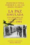 PAZ SIMULADA 1941-1991, LA | 9788420679259 | VEIGA, FRANCISCO