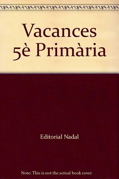 QUADERN DE VACANCES 5E DE PRIMARIA NADAL | 9788478874804 | MARTÍ FUSTER, ROSA MARIA