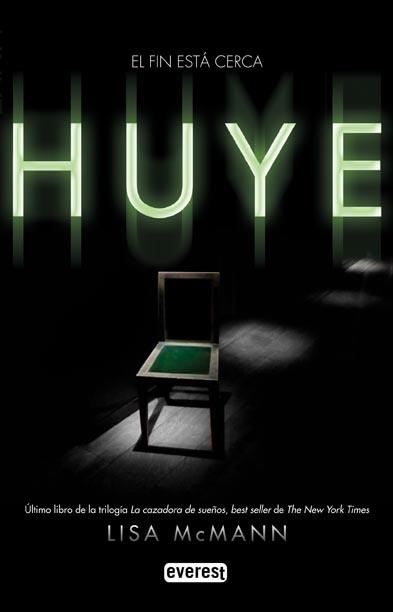 HUYE | 9788444146270 | LISA MCMANN