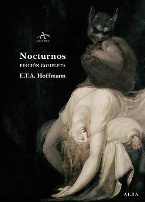 NOCTURNOS ( EDICION COMPLETA ) | 9788484284871 | HOFFMANN, E.T.A