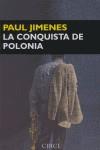 CONQUISTA DE POLONIA LA | 9788477652458 | JIMENES, PAUL