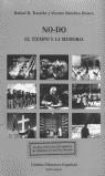 NO-DO EL TIEMPO Y LA MEMORIA | 9788437618555 | TRANCHE, RAFAEL R.