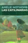 CATALINARIAS, LAS | 9788477651321 | NOTHOMB, AMELIE