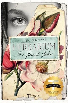 HERBARIUM. LAS FLORES DE GIDEON | 9788416327089 | CASANOVAS, ANNA